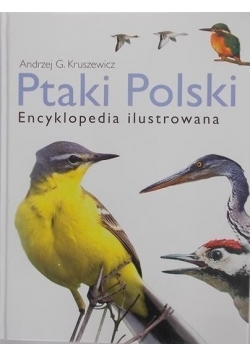 Ptaki Polski  Encyklopedia ilustrowana  plus  płyta CD