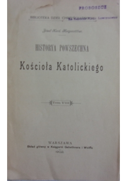 Historia Powszechna Kościola katolickiego, 1902r.