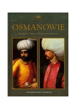 Osmanowie Dynastie świata