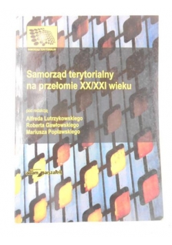 Samorząd terytorialny na przełomie XX/XXI
