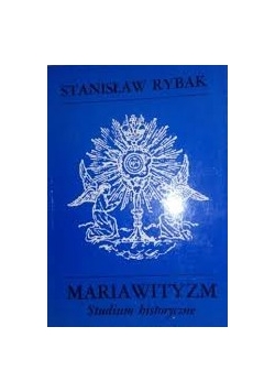 Maria Wityzm. Studium historyczne