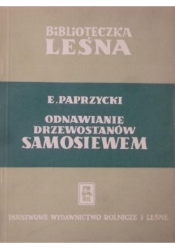 Odnawianie drzewostanów samosiewem