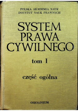 System prawa cywilnego tom I