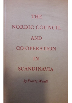 The nordic council and co operation in Scandinavia