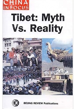 Tibet Myth Vs Reality