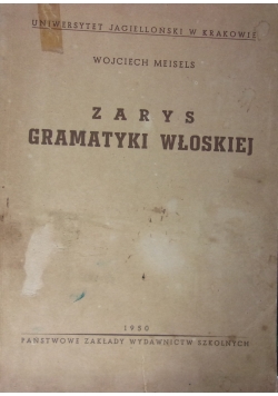 Zarys gramatyki włoskiej,1950r