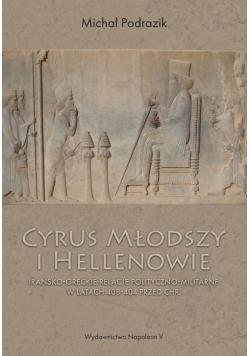 Cyrus Młodszy i Hellenowie