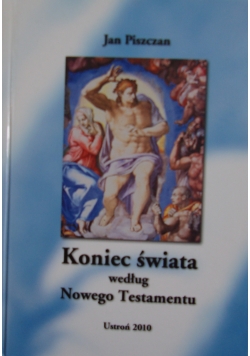 Koniec świata według Nowego Testamentu