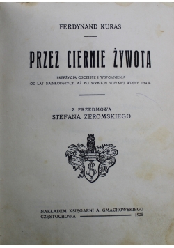 Przez Ciernie Żywota 1925 r.