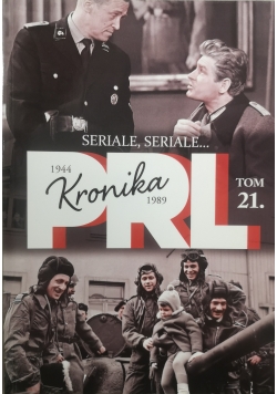 Kronika PRL Tom 21 Seriale  seriale