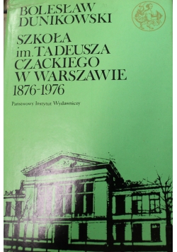 Szkoła im Tadeusza Czackiego w Warszawie