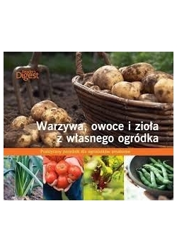 Warzywa,owoce i zioła z własnego ogródka, Nowa