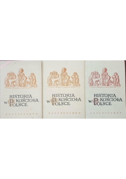 Historia kościoła w Polsce, 3 książki