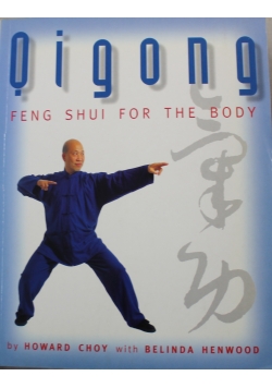 Qi Gong Feng Shui for the Body