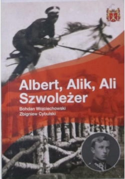 Albert, Alik, Ali Szwoleżer