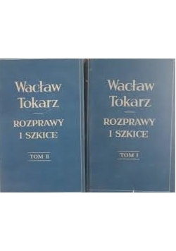 Rozprawy i szkice Tom I i II