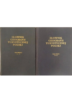 Słownik geografii turystycznej Polski Tom I i II