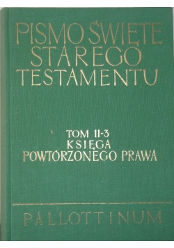 Pismo Święte Starego Testamentu ,Tom II-3