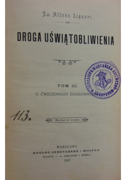 Droga uświątobliwienia Tom III, 1907 r.