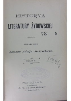 Historya literatury żydowskiej, tom VI, cz. II, ok 1903 r.
