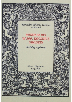 Mikołaj Rej w 500 rocznicę urodzin