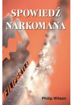 Spowiedź Narkomana