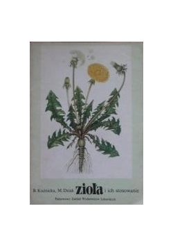 Zioła i ich zastosowanie