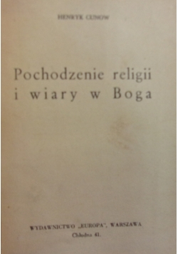 Pochodzenie religii i wiary w Boga, 1938 r.