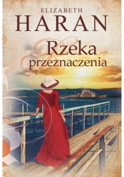 Rzeka przeznaczenia