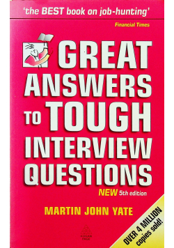 Great answers to tough interview questions
