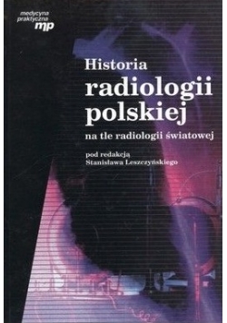 Historia radiologii polskiej