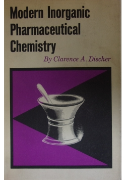 Modern Inorganic Pharmaceutical Chemistry