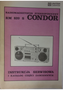 Radiomagnetofon stereofoniczny. Instrukcja serwisowa i katalog części zamiennych
