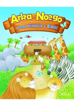 Arka Noego i inne historie z Biblii