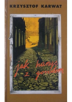 Jak hanys z gorolem