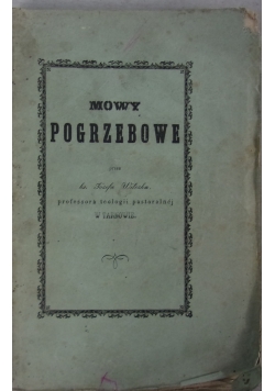Mowy pogrzebowe, 1854 r.