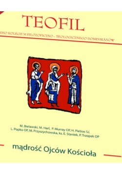 Teofil - Pismo Kolegium Filozoficzno - Teologicznego Dominikanów 1(25)2007