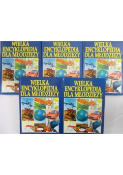 Wielka encyklopedia dla młodzieży. Tom I-V