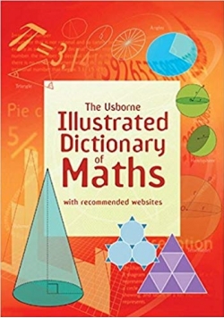 llustrated Dictionry of Maths