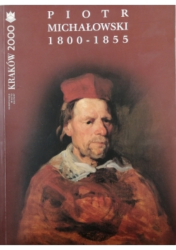 Piotr Michałowski 1800 - 1855