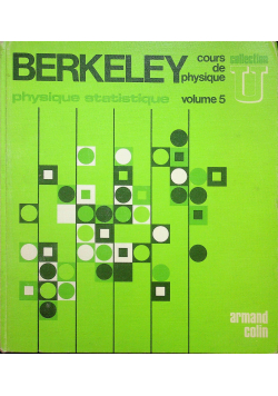 Physique statistique Volume 5 Berkeley Cours de physique