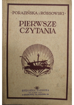 Pierwsze czytania dla szkół powszechnych Część III 1927 r.