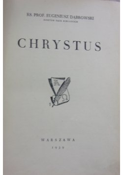 Chrystus, 1939 r.