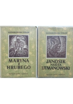 Janosik nędza Litmanowski / Maryna z Hrubego, 1949 r.