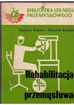 Rehabilitacja przemysłowa