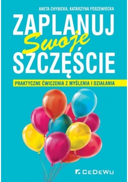 Zaplanuj swoje szczęście