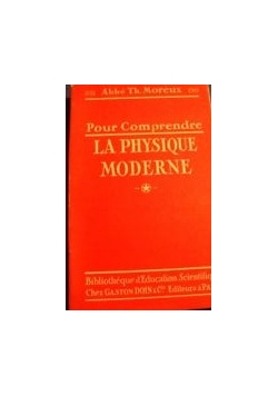 La Physique Moderne