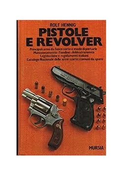 Pristole e revolver