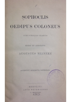 Sophoclis Oedipus Coloneus, 1863r.
