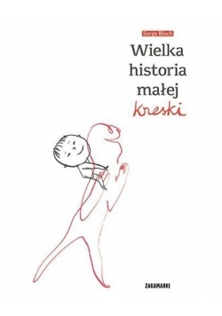 Wielka historia małej kreski